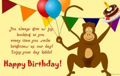 You are today happy birthday