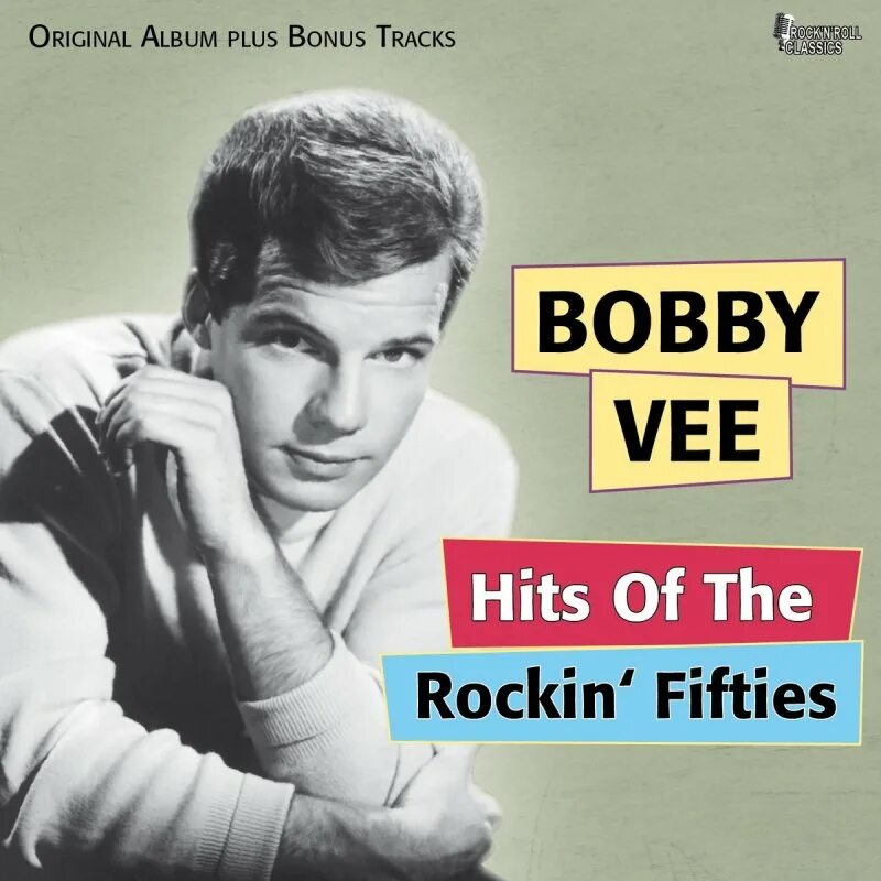 Bobby Vee. Bobby please albums. Fifties текст. Talk to me talk to me песня Bobby Vee. Bonus track песни