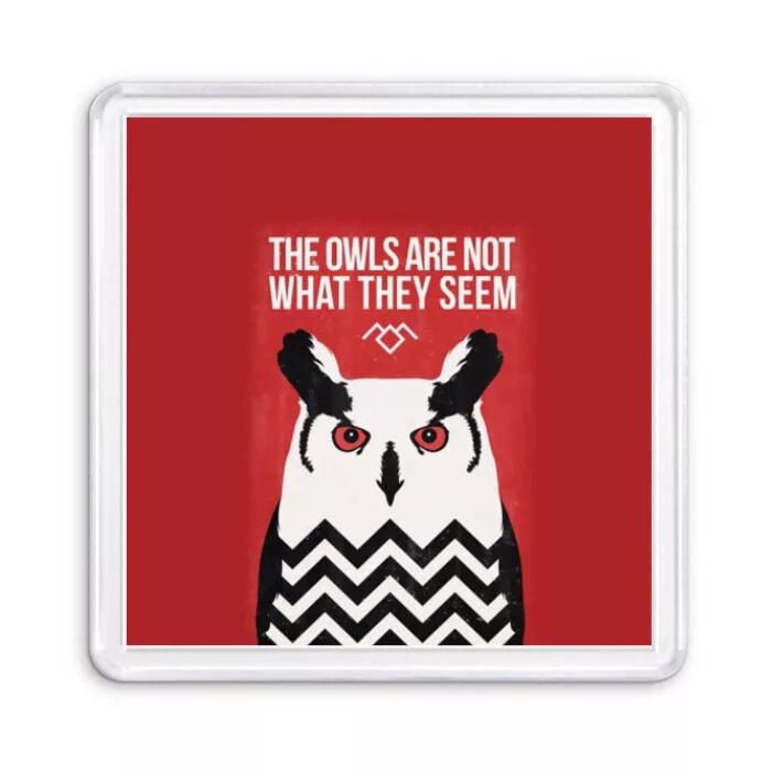 They seem. Сова Твин пикс. Сова Твин пикс символ. Owls are not what they seem футболки. Твин пикс Совы постеры.