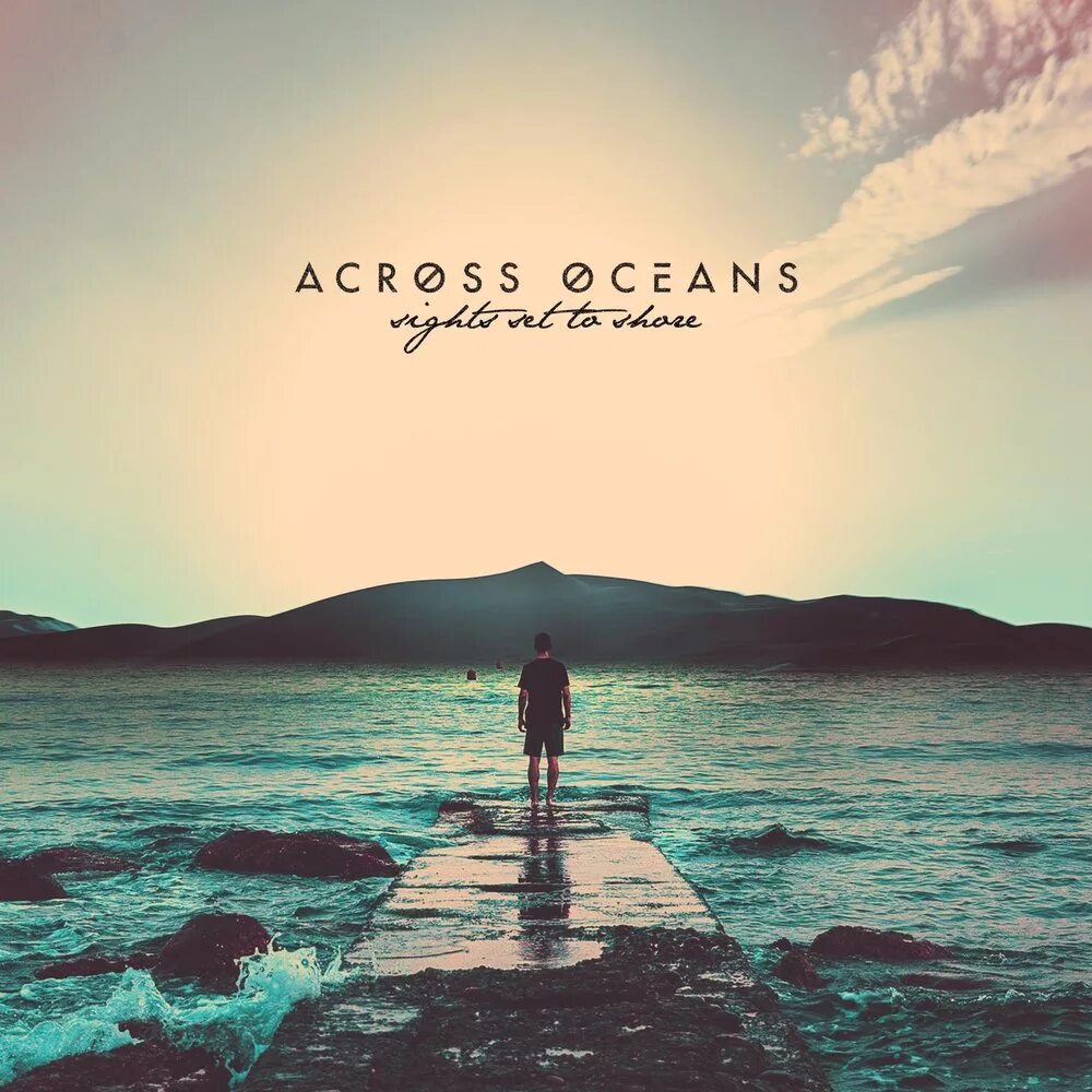 Across the Ocean. Oceans-Home фото с альбома. Шарон Сайтс океан. Across the Shore. The country across the ocean контрольная