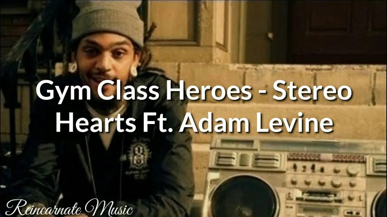 Gym class Heroes Adam Levine. Stereo Hearts Gym class Heroes. Gym class Heroes feat. Adam Levine - stereo Hearts. Stereo Hearts ft. Adam Levine.