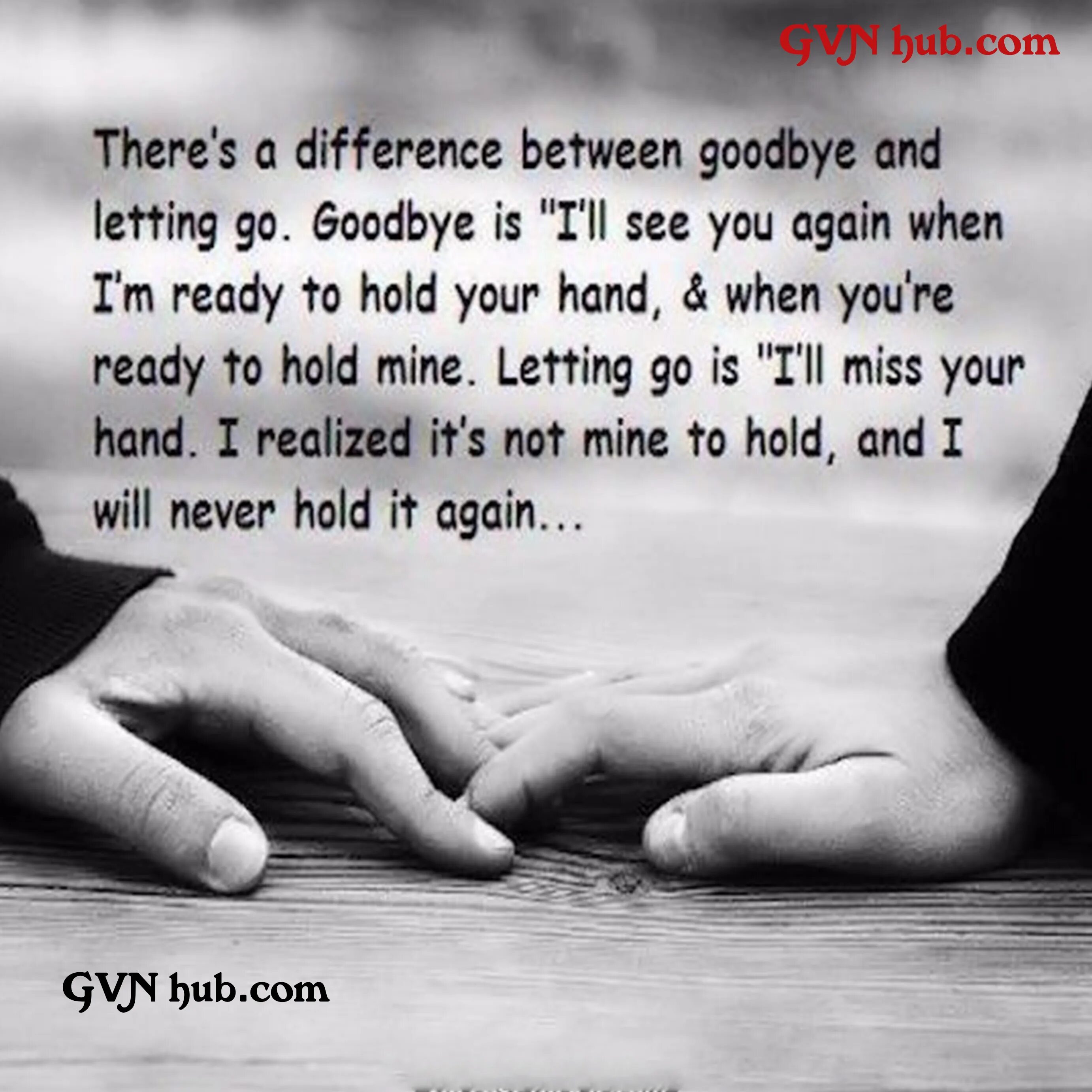 When i held you again. Ready when you are. goodbye my love картинки грустные. letting go love quotes. let go bye pic.