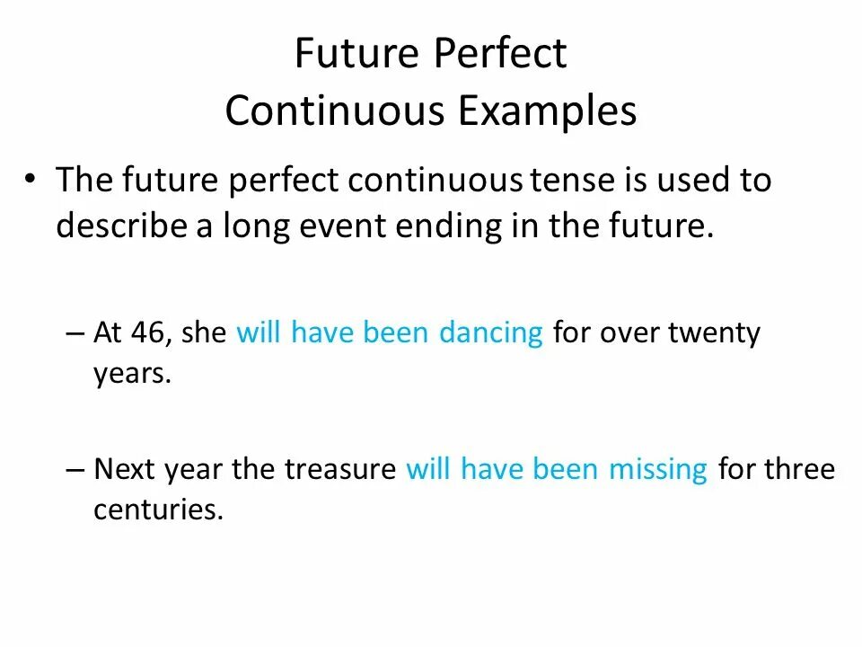 Use future simple or future continuous. Future perfect Continuous формула. Фьюче Симпл континиус Перфект. Future perfect Continuous употребление. Фьюче Перфект континиус образование.