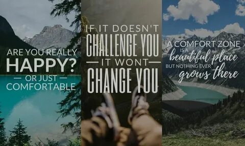 Out of your comfort zone