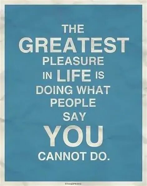 What you cannot do. What you cannot do