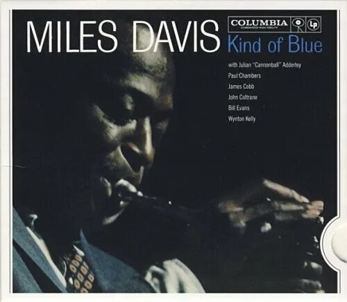 Miles Davis - kind of Blue (1959). Miles Davis - kind of Blue (Full album) 1959. Miles Davis kind. Miles Davis kind of Blue (k2 HD 88697883272 #0524).