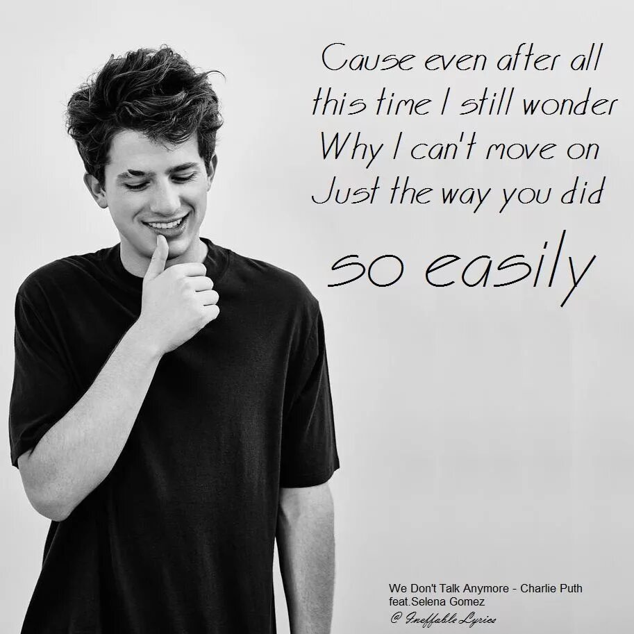 Charlie puth we don t talk anymore. Чарли пут we don&#039;t. we talk anymore. we don&#039;t talk anymore (feat. selena gomez). we don&#039;t talk anymore charlie puth ft. selena gomez.