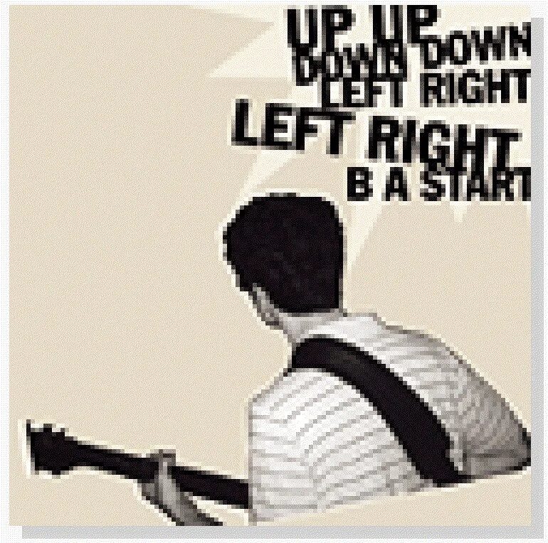 Because we are brothers. Up down left right. Left right left right up down up down. Up up down down left right left right b a start. Left and right текст.