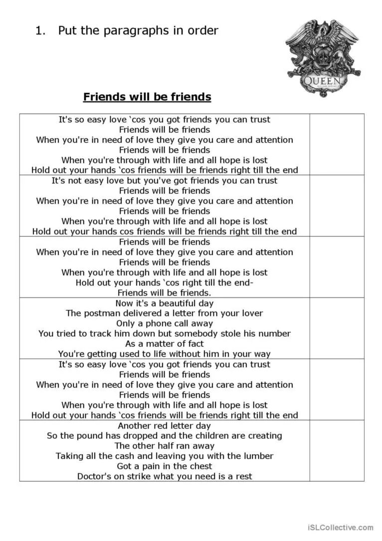 Friends will be friends текст. Friends перевод на русский. Friends will be friends Worksheets для урока английского языка. Queen friends will be friends минусовка. Your friends текст