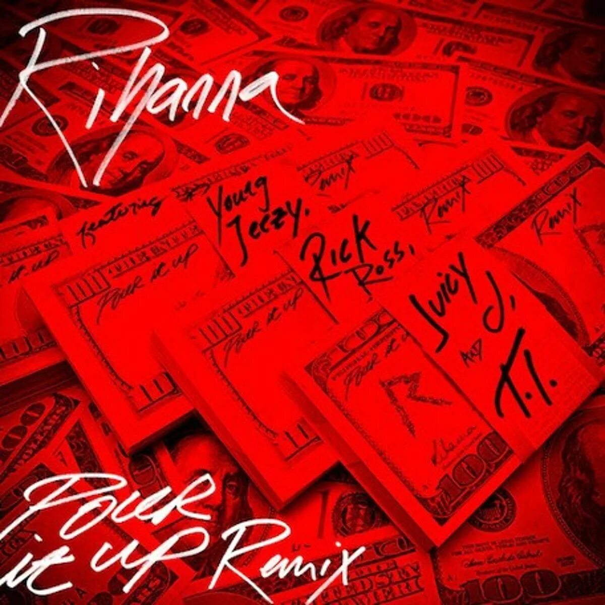 Up remix mp3. Pour up Rihanna. Pour it up. Рианна pour it up. Rihanna pour it up обложка.