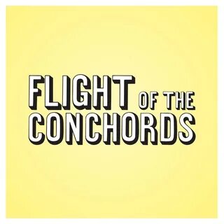 Flight of the conchords if you re into it lyrics