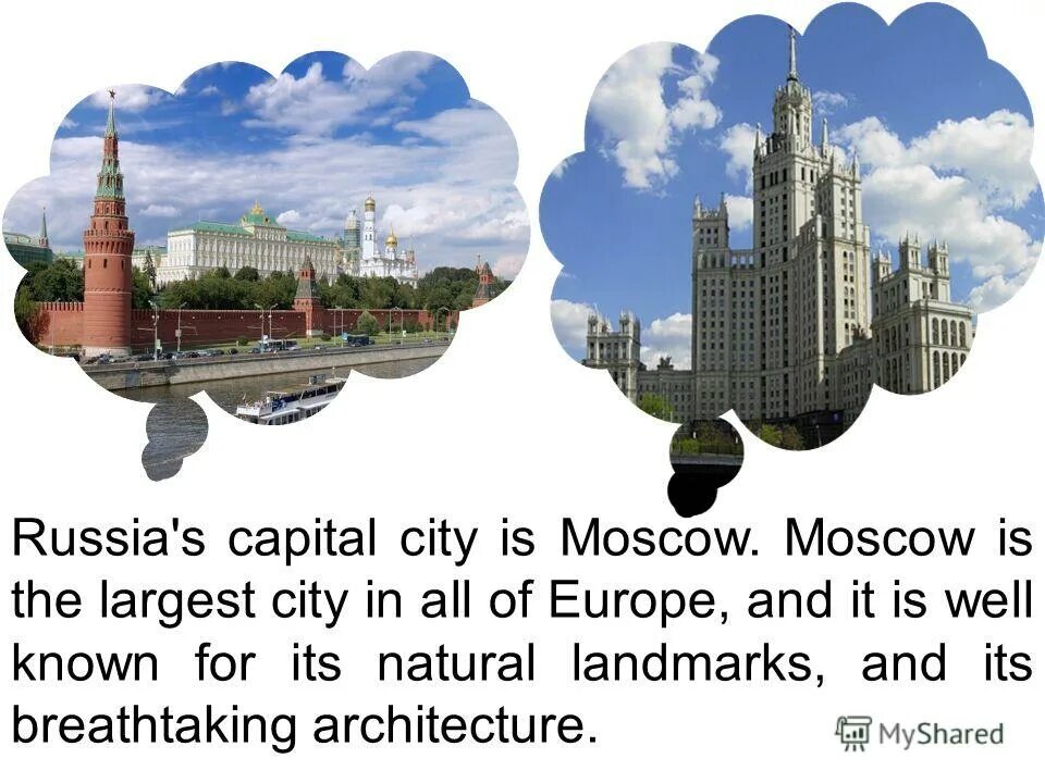 Moscow is well known. The capital russia tobe moscow of англиский язык. moscow is the largest city in russia. moscow landmarks презентация. moscow is the capital of largest city.