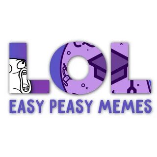Easy easy meme