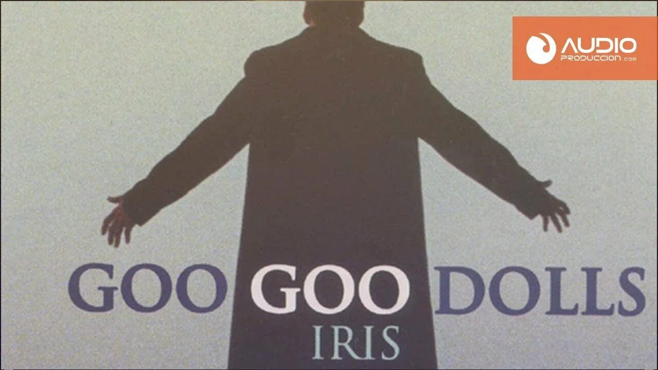 Goo goo dolls iris. Iris goo goo перевод. Песня iris goo goo dolls. Песня iris goo goo dolls. Goo goo dolls iris song.