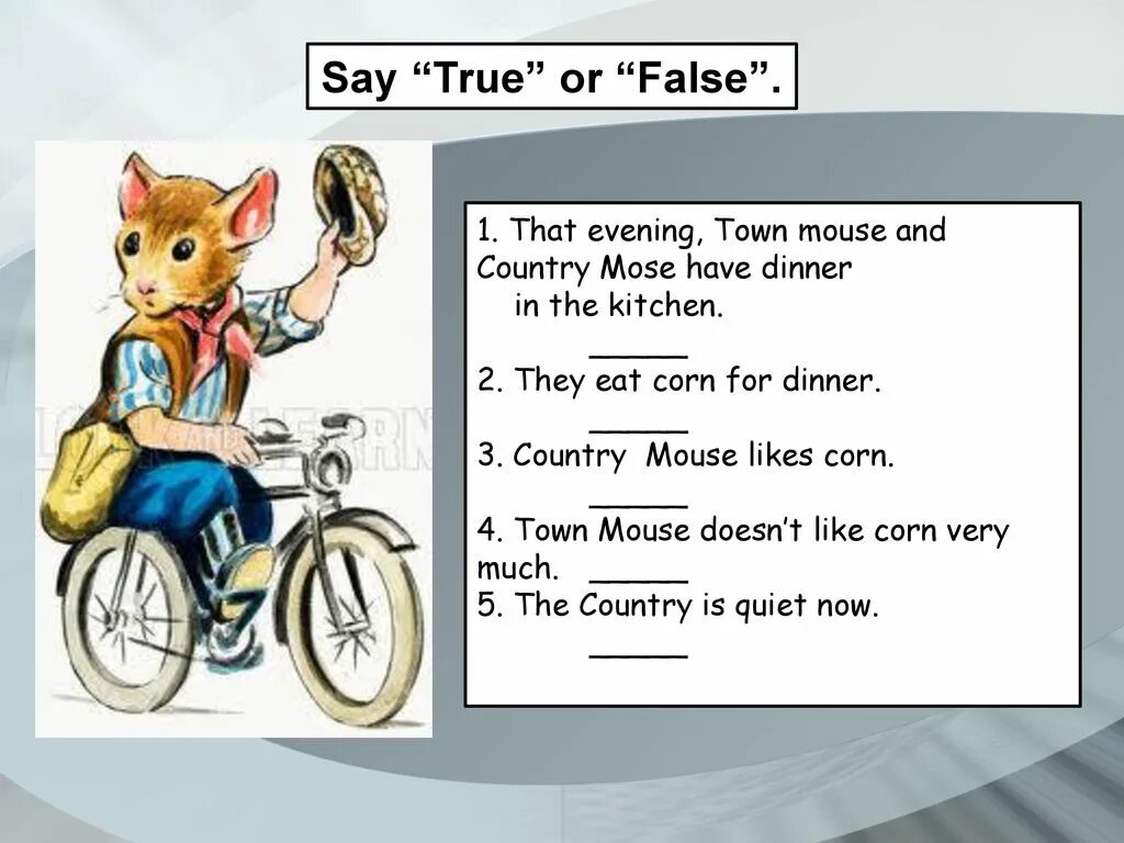 Say if it is true or false. Презентация к уроку the Town Mouse and the Country Mouse. Town Mouse and Country. Town Mouse and Country Mouse. Country Mouse and Town Mouse Spotlight 2.