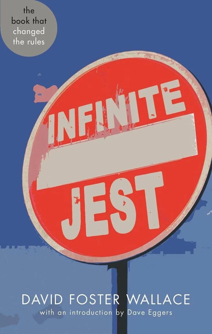 Infinite jest book. Infinite jest 1996. Infinite jest 2000. Infinite jest art. Infinite jest.