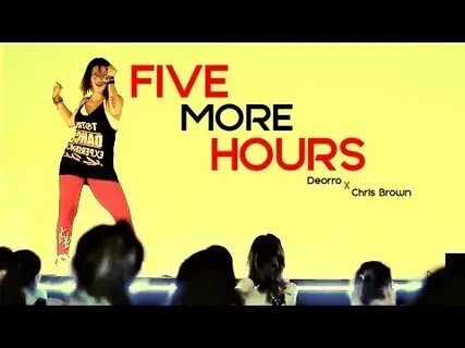 Five more hours