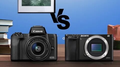 Předvečer Arashigaoka Předcházet a6000 vs canon m50 Hnus Divoký orientální