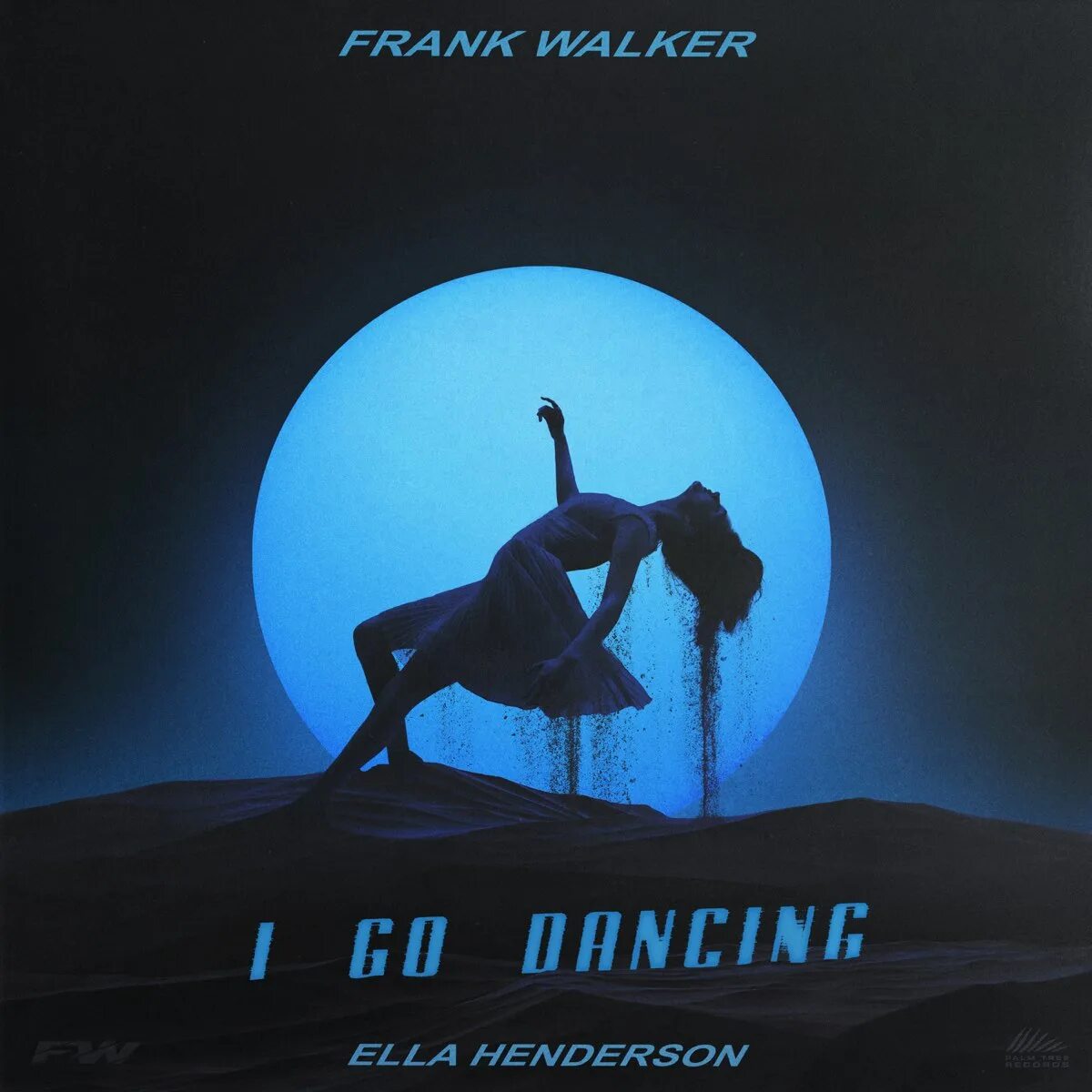 We are going dancing. I go Dancing Frank Walker. Ella Henderson 2023. Frank Walker Ella Henderson - i go Dancing обложка. Switch Disco feat. Ella Henderson.
