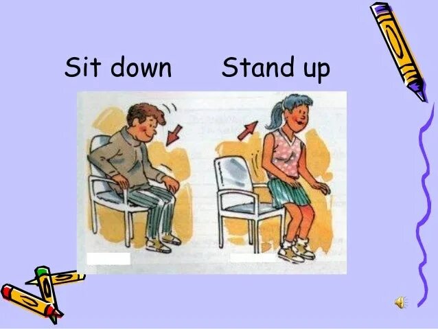 B sit down