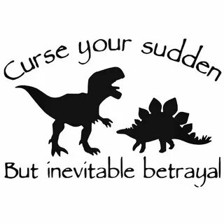 But suddenly