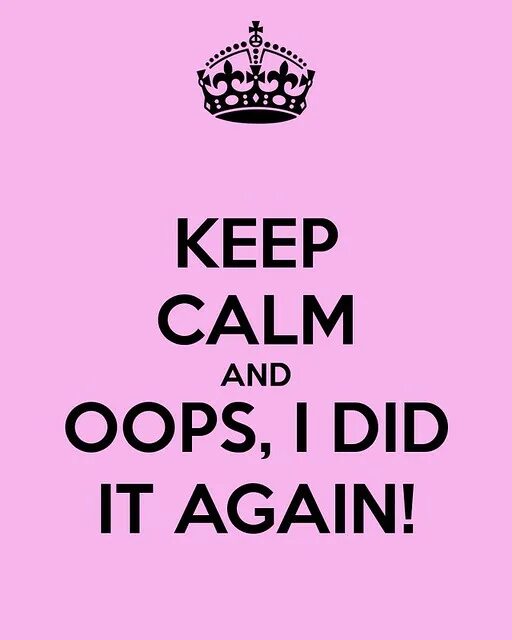 Just keep trying. Keep Calm and just do it. Картинки i did it. Keep and lose. I did it again.