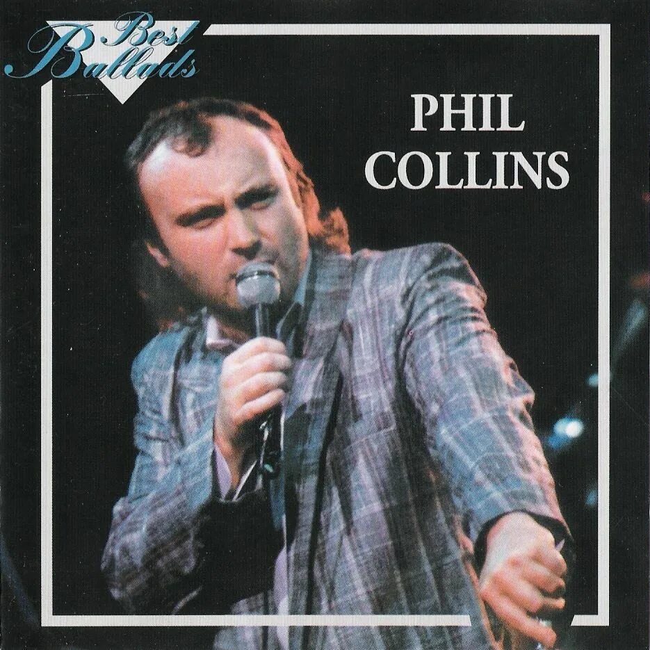 Фил коллинз альбомы. Phil Collins best Ballads 1996. Phil Collins обложки альбомов. Phil Collins best Ballads обложка. Фил Коллинз обложка.