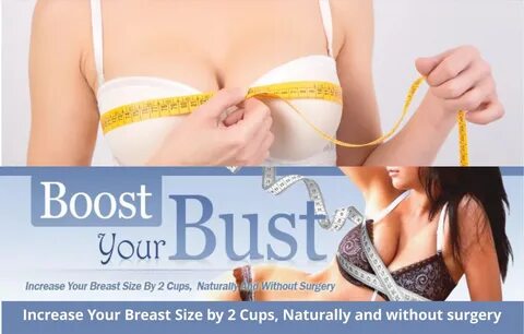 Make breasts grow naturally.