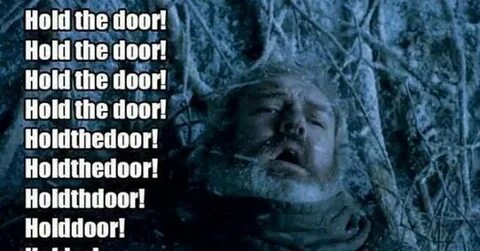 Hold the door