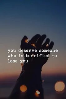 You deserve the best