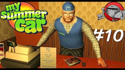 My summer car как зарабатывать деньги