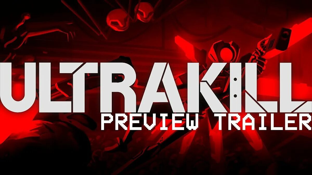 Ultrakill funk. Ultrakill игра. ultrakill превью.