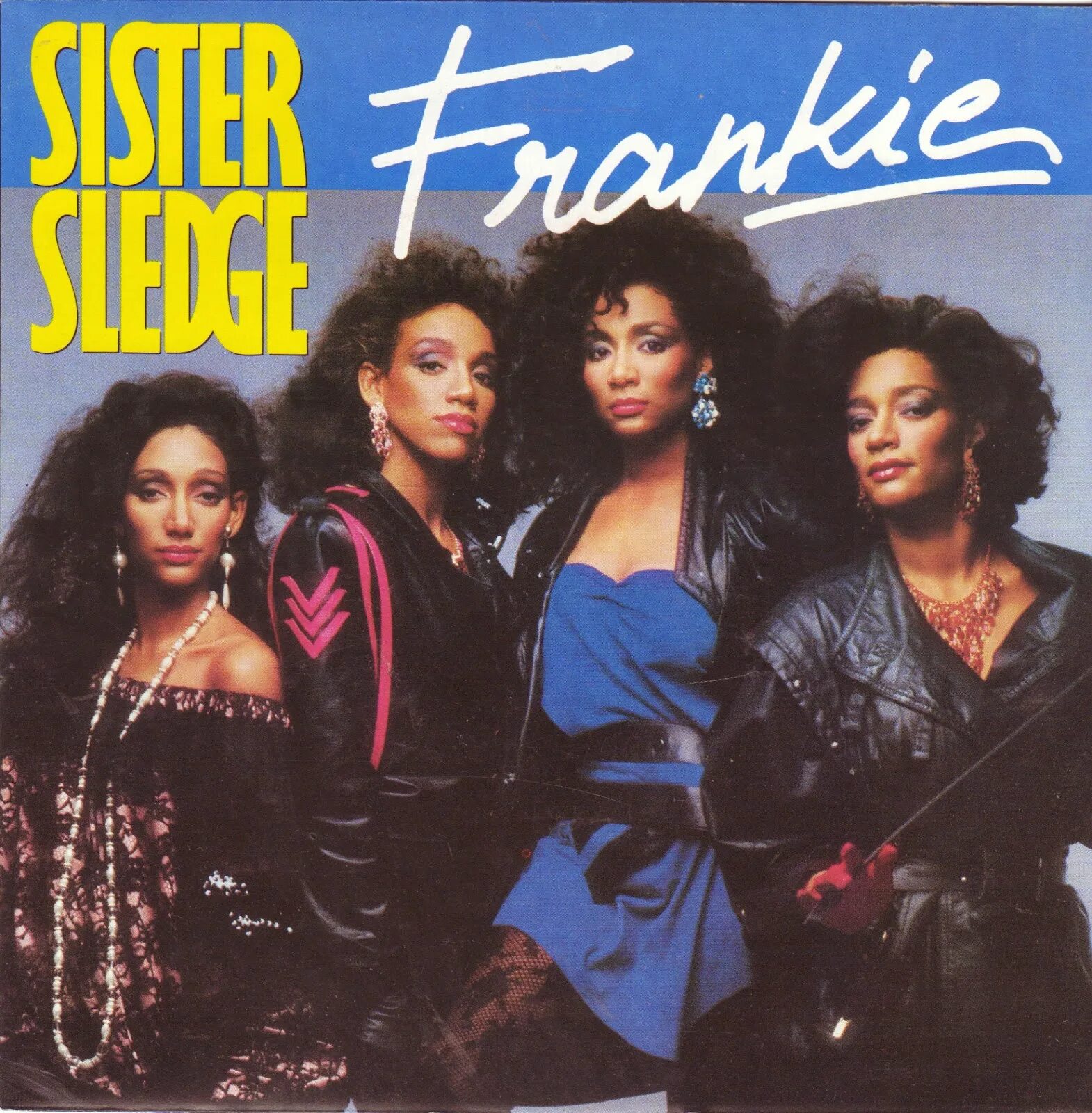 Систерс следж. Sister Sledge sister Sledge - Frankie. Sister Sledge "Greatest Hits". Franky sisters.