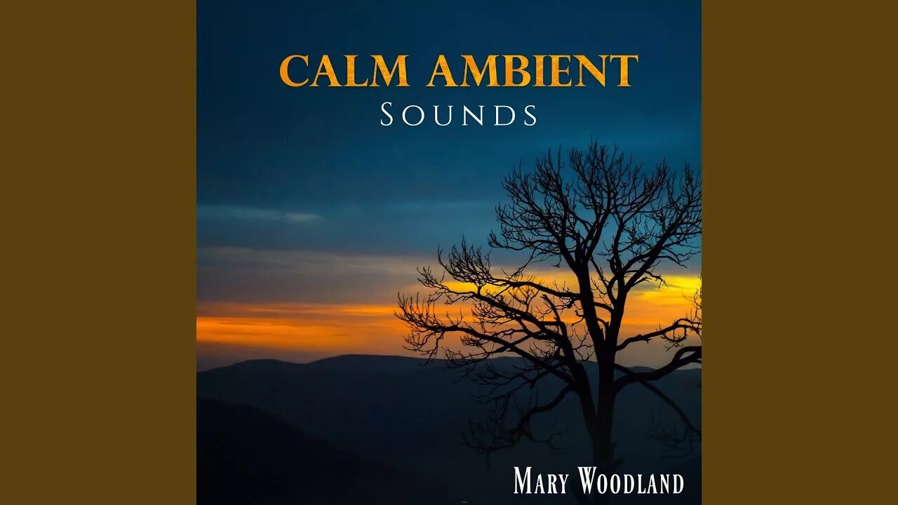 Calm Ambient. Ambient Sounds. Sound Ambient Sounds. Ambient Sounds мод.