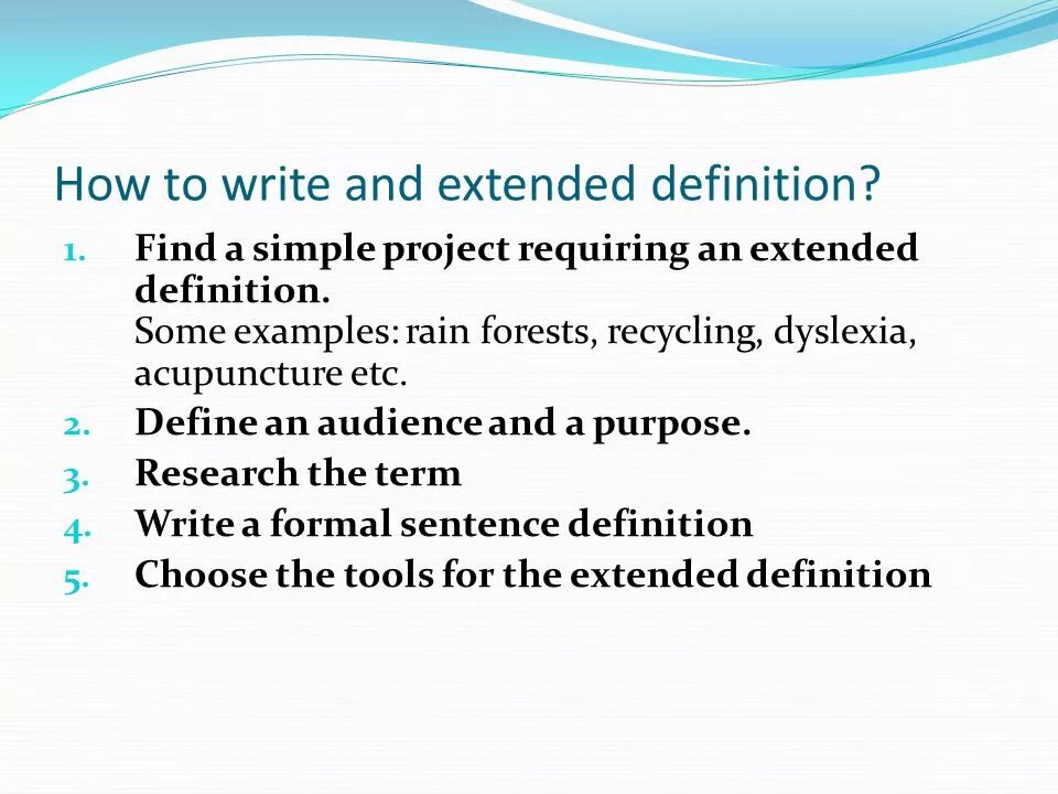 Extended Definition. Writing Definition. Writing Extended. Find the Definitions.