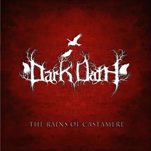 The rains of castamere. Dark Oath. Darkest Oath. The Rains of Castamere нюфоно. Rains of Castamere Sigur Ros Tabs.
