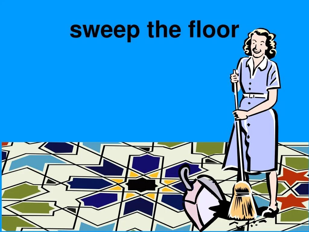 Give in on the floor. Sweep the floor. sweep перевод. sweep картинка. funny pictures sweep the floor.
