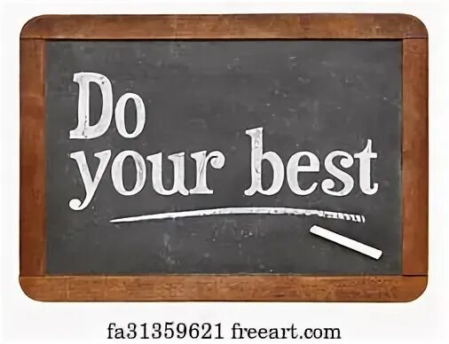 Do your best. Do your best картинки. Do your best на белом фоне. Does your.