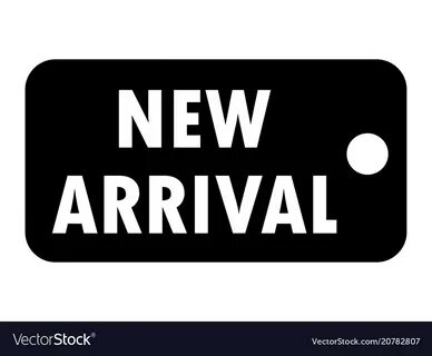 New arrive
