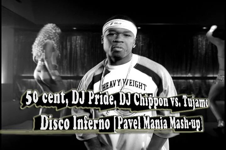 Disco Inferno bbc. 50 Cent Disco Inferno girls. 50 Cent Disco Inferno Russian Mix. DJ Pride. 50 cent disco перевод