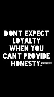 Being loyal