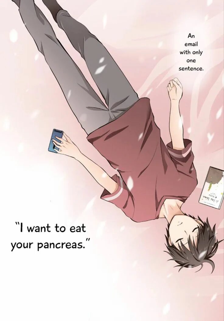 L want to take. Want to eat your pancreas. я хочу съесть твою поджелудочную манга.