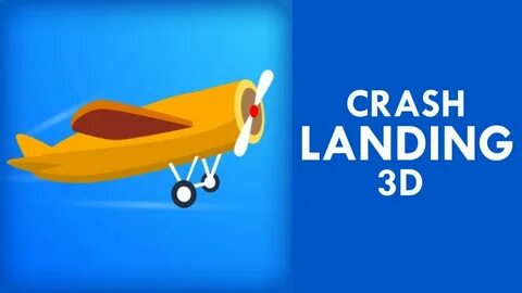 Crash landing 3