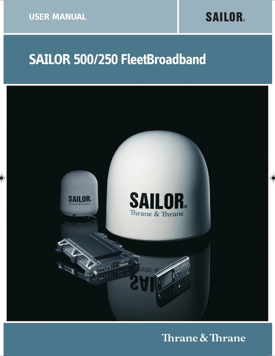 Аппаратура Sailor sp3520 Thrane&Thrane. Sailor FLEETBROADBAND 250. Sailor Thrane Thrane. Sailor 500 fb. User 500