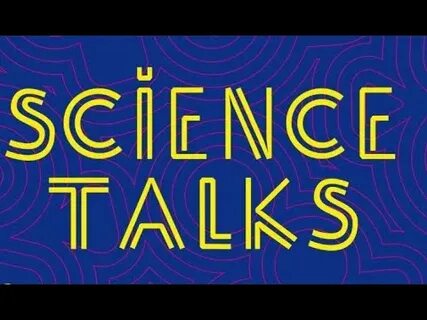 Science talks