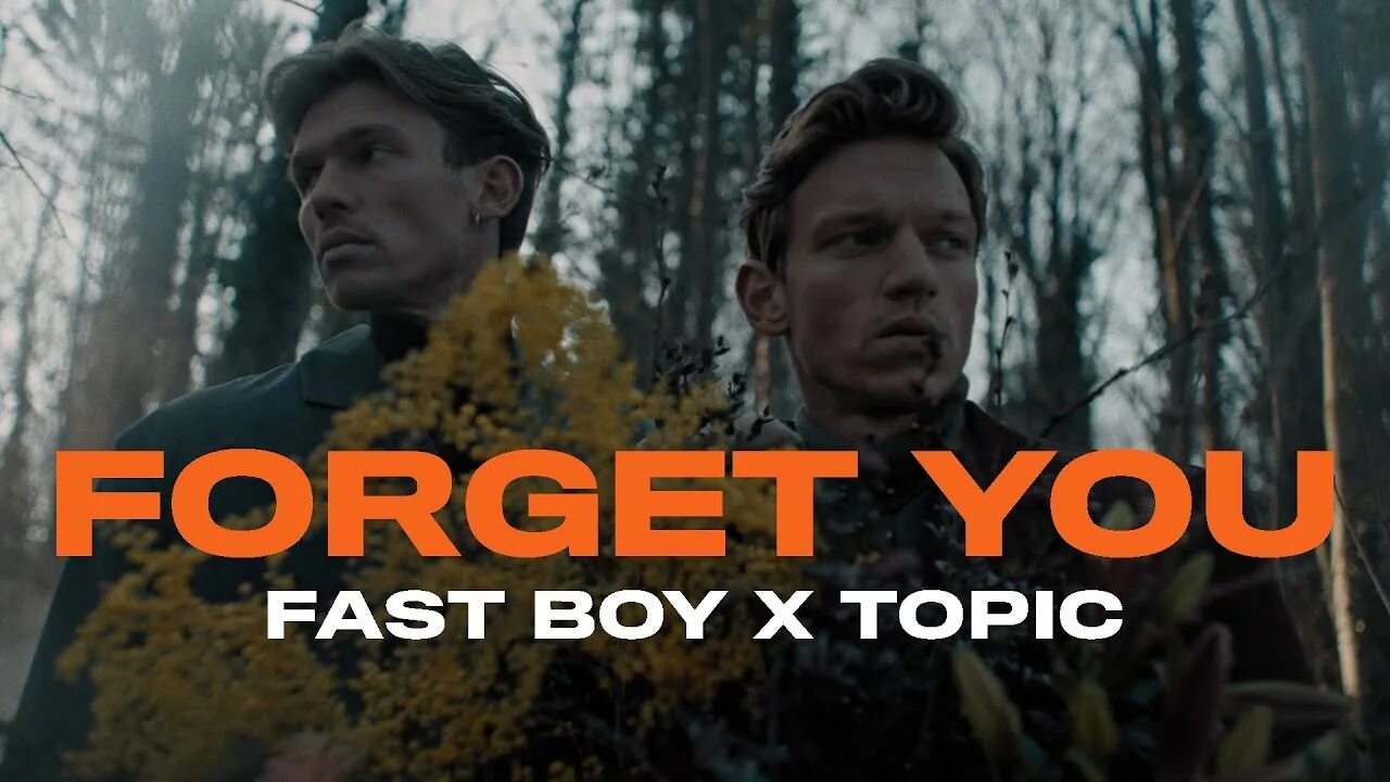 Boy topic. Forget you fast boy topic. Fast boy. Fast boy (feat. Topic) forget you.