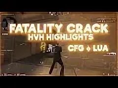 Фаталити кряк луа. Кфг на фаталити. хвх игрок.