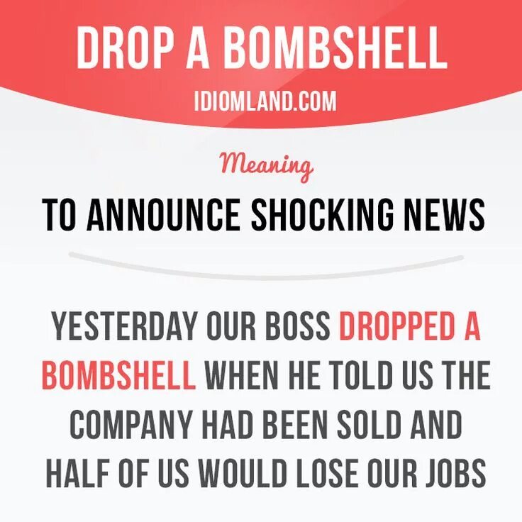 Drop a. Drop. our boss really lost face idioms.
