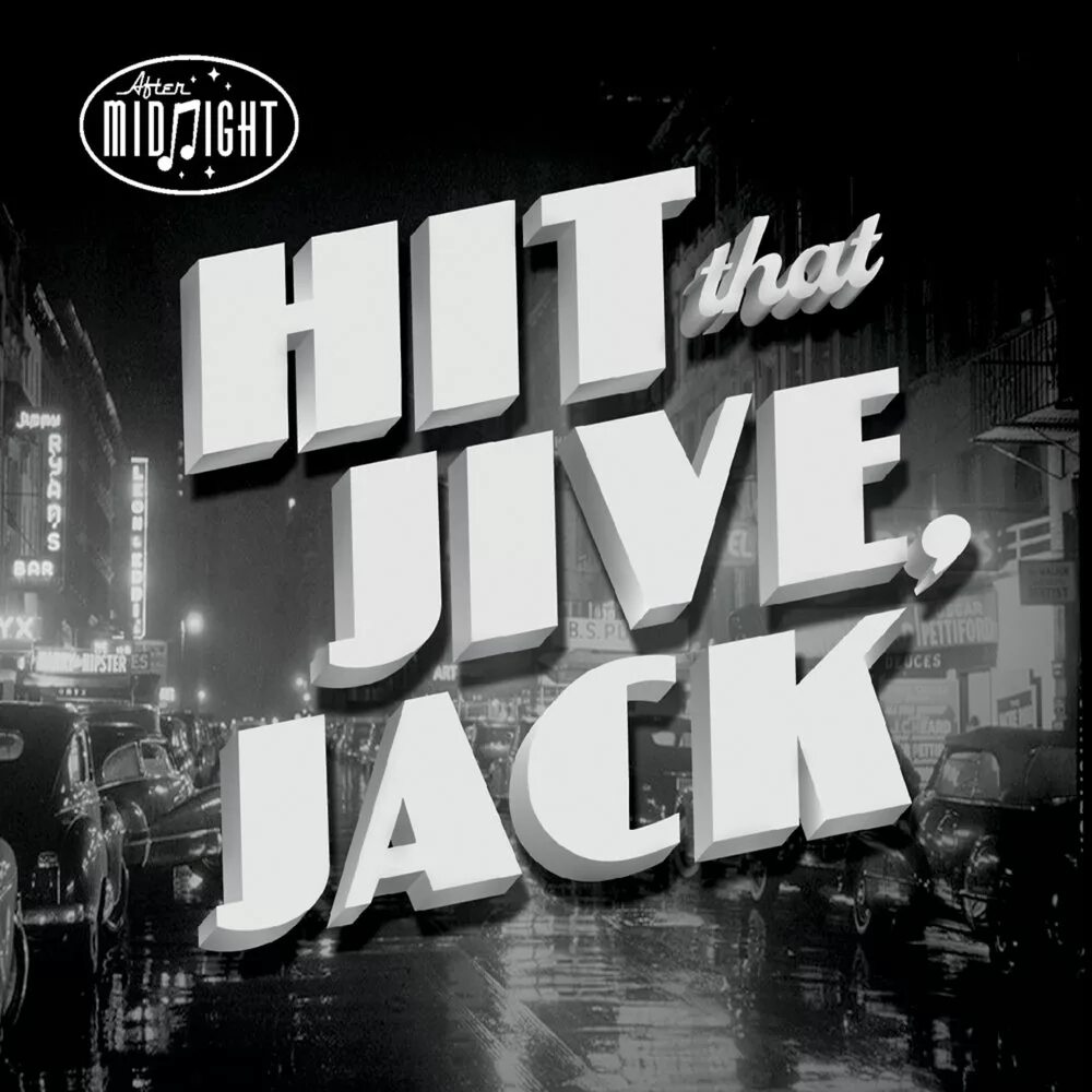 Миднайт слушать. Gramatik - Hit that Jive обложка. Hit that Jive Jack. After Midnight. Hit that.