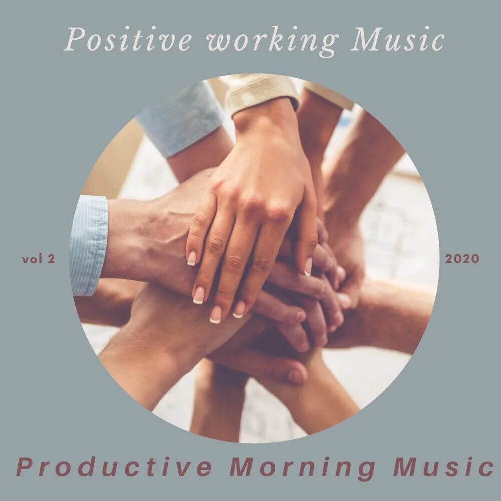 Хорошая утренняя музыка слушать. Productive morning. Морнинг Мьюзик. Positive Music. Музыка morning.